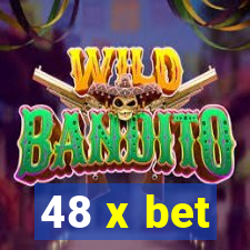 48 x bet